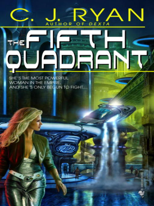 Title details for The Fifth Quadrant by C.J. Ryan - Available